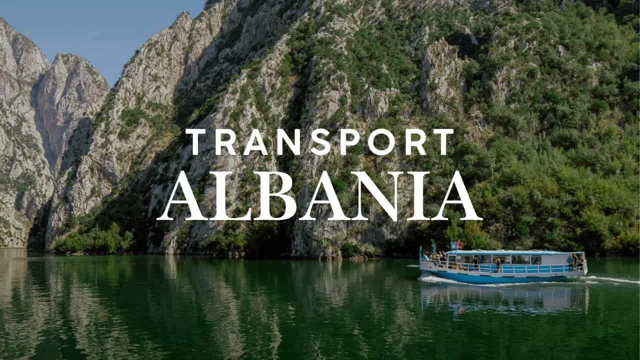 Transport po Albanii — samochodem, promem, autobusem [przewodnik 2026]