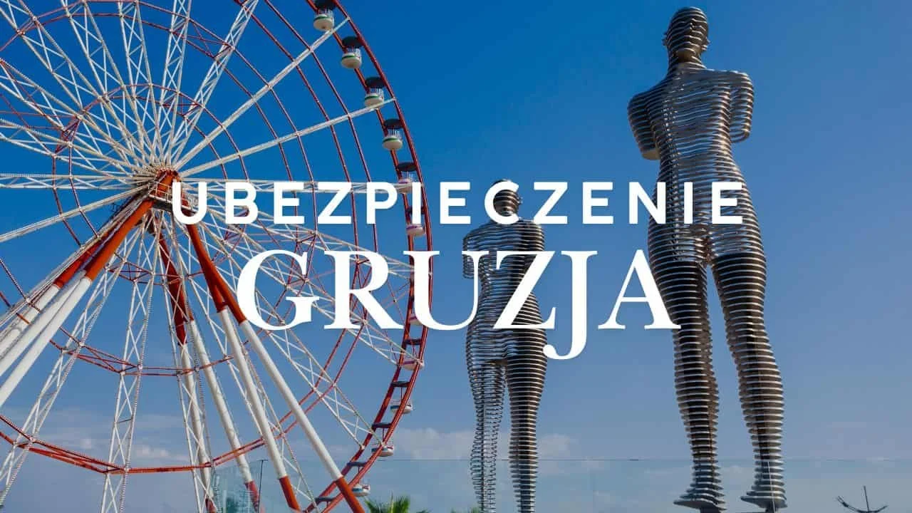 Obowiązkowe ubezpieczenie do Gruzji 2026 — wszystko co musisz wiedzieć