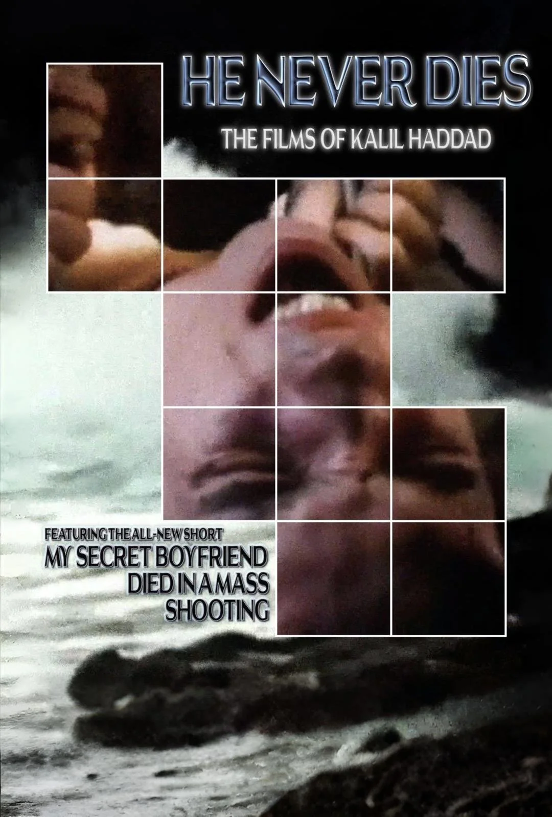 He Never Dies: The Films of Kalil Haddad