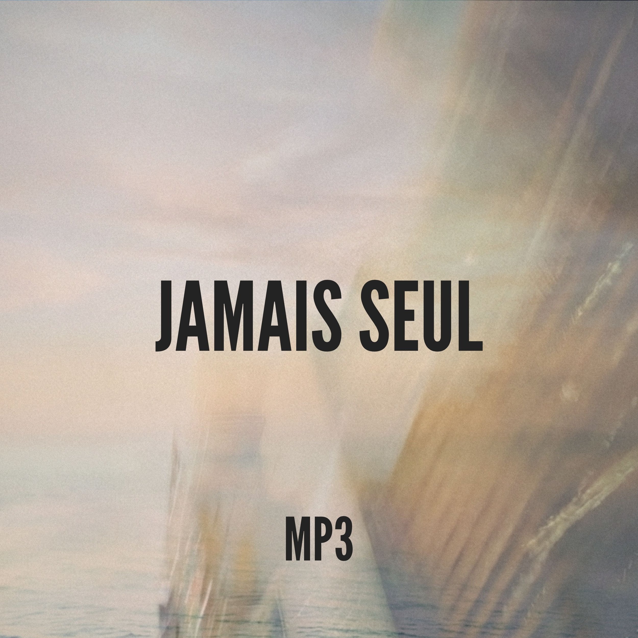 Jamais seul : téléchargement mp3