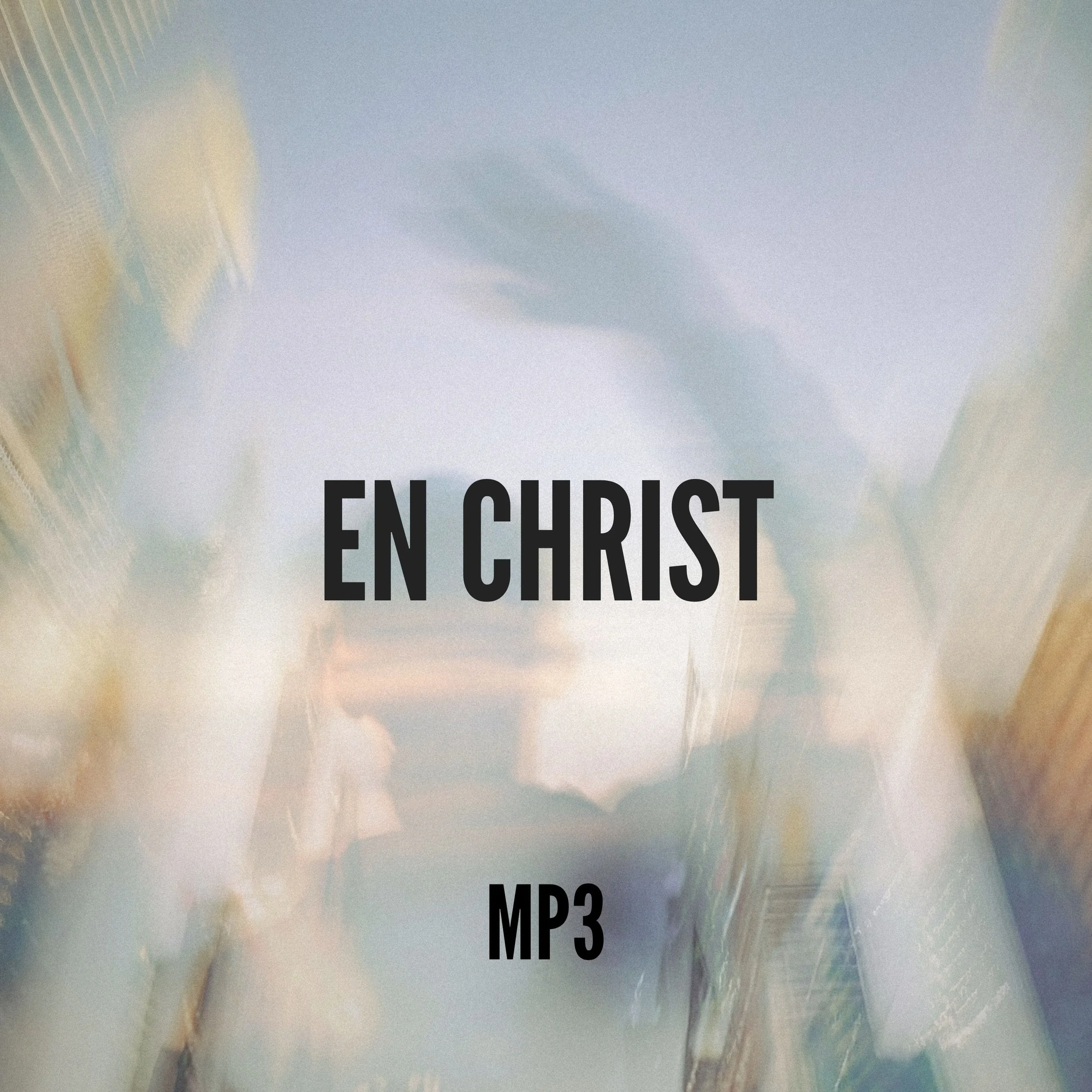 En Christ : téléchargement mp3