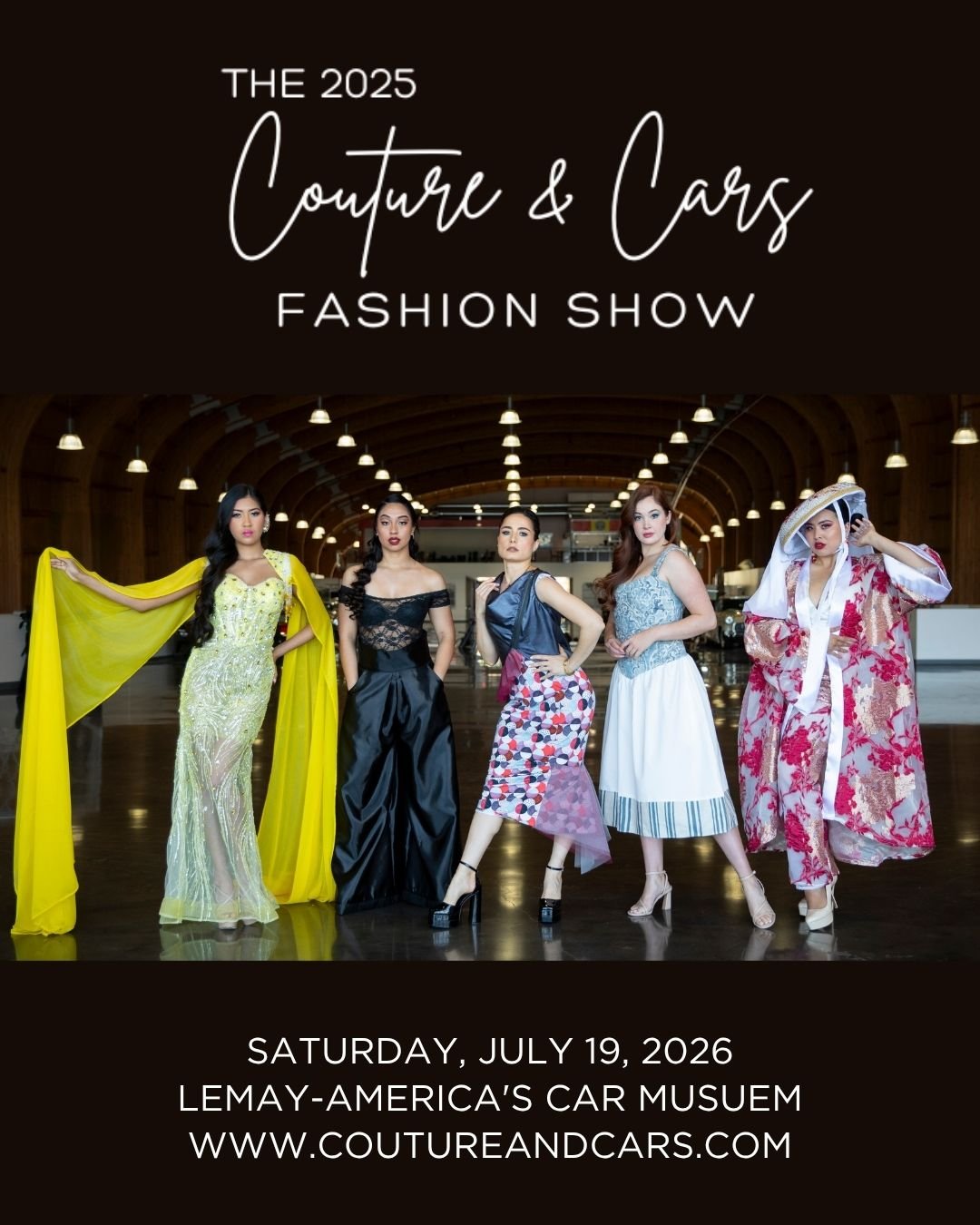 Join us for the the biggest fashion event of the summer!!! The 2025 Couture &amp; Cars Fashion Show is coming up fast on Saturday, July 19th at the LeMay-America's Car Museum.

Please visit the link in our bio or go to www.coutureandcars.com.

Showca