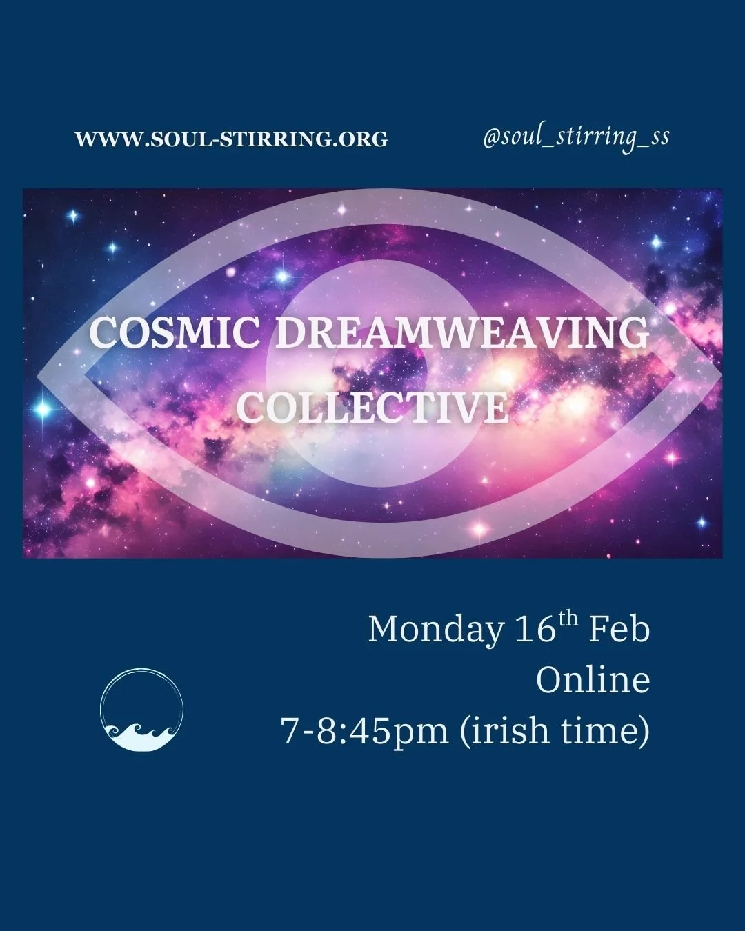Cosmic Dreamweaving Collective 16th February