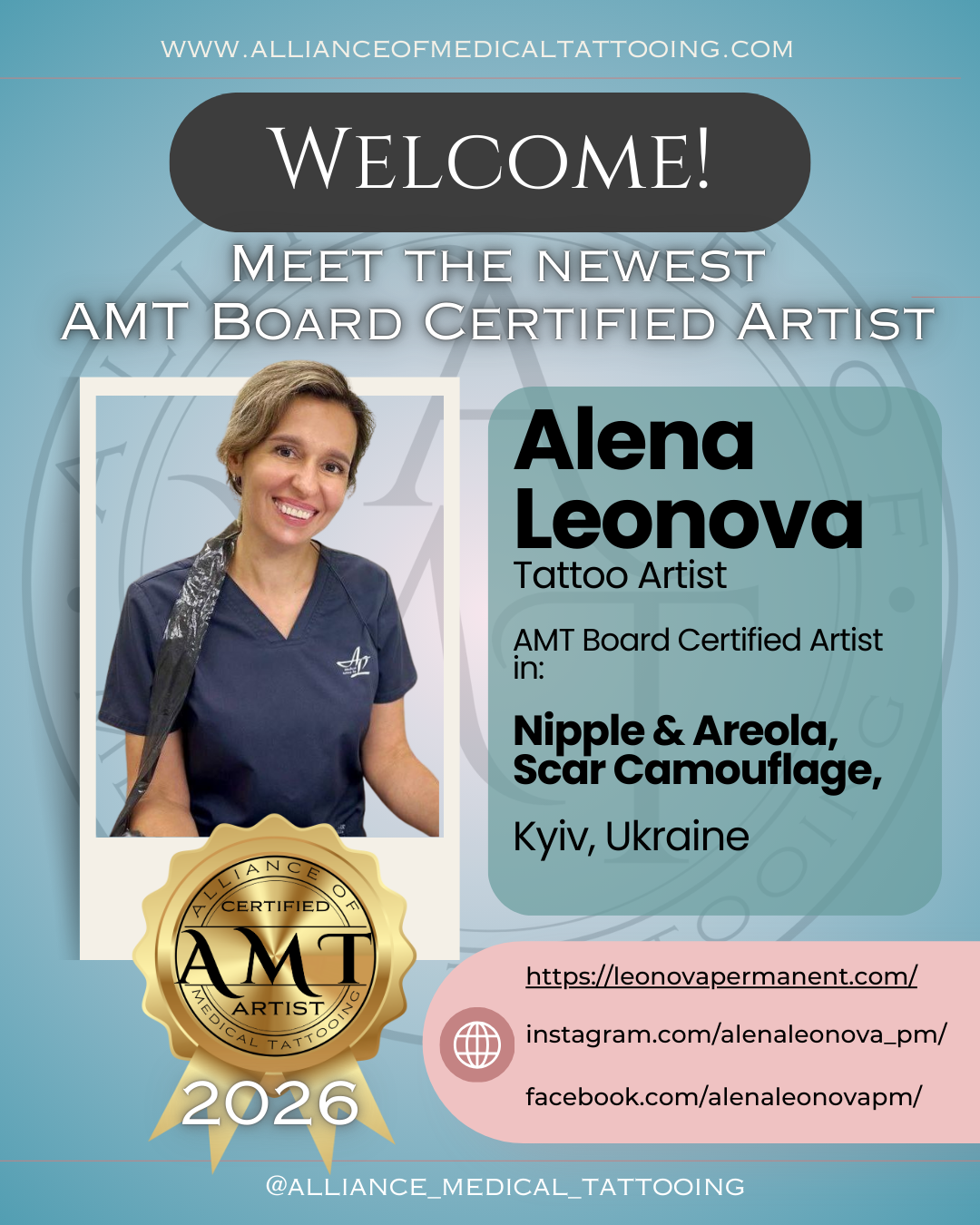 We’re proud to welcome Alena Leonova as the newest AMT International Board Certified Medical Tattoo Artist