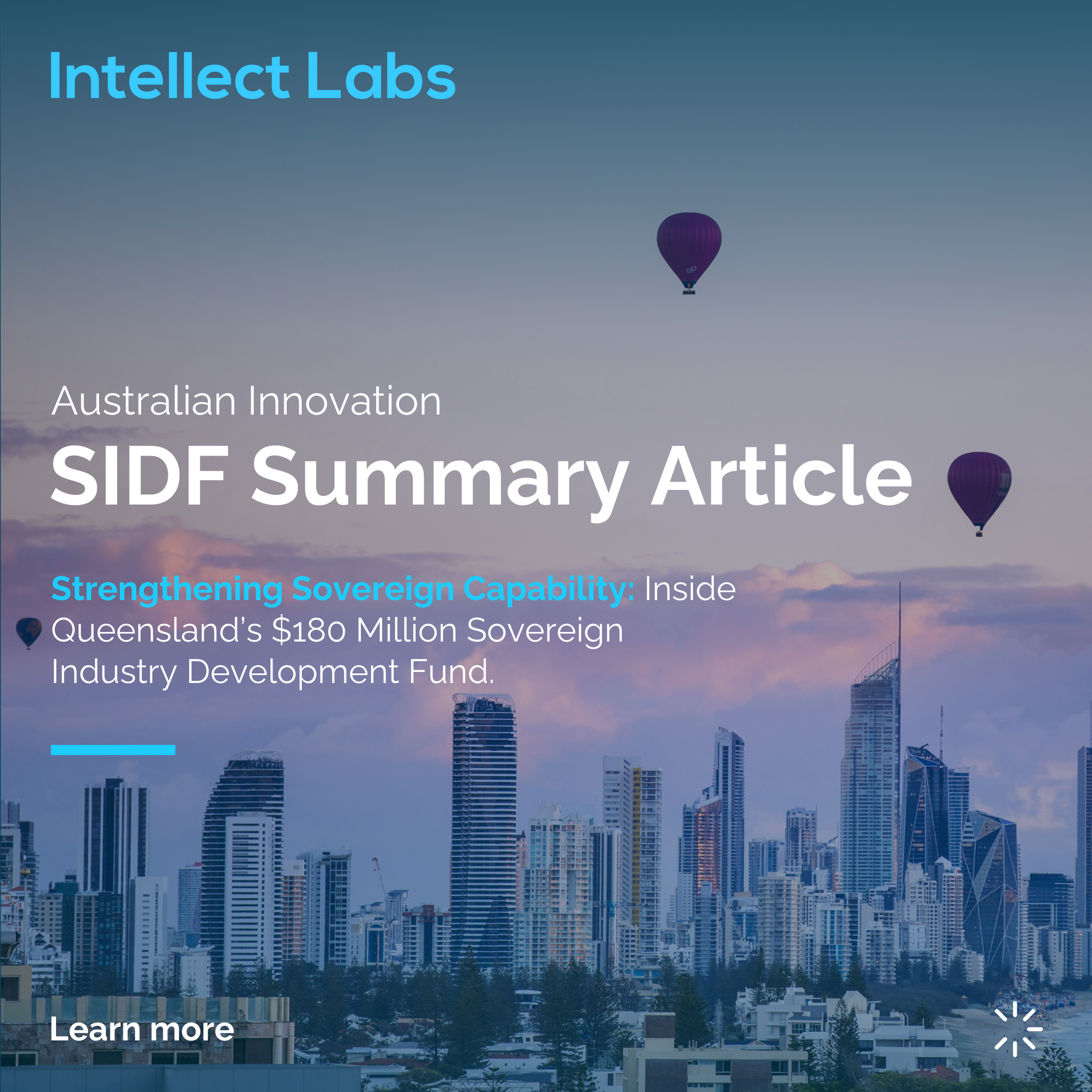 Strengthening Sovereign Capability: Inside Queensland’s $180 Million Industry Development Fund