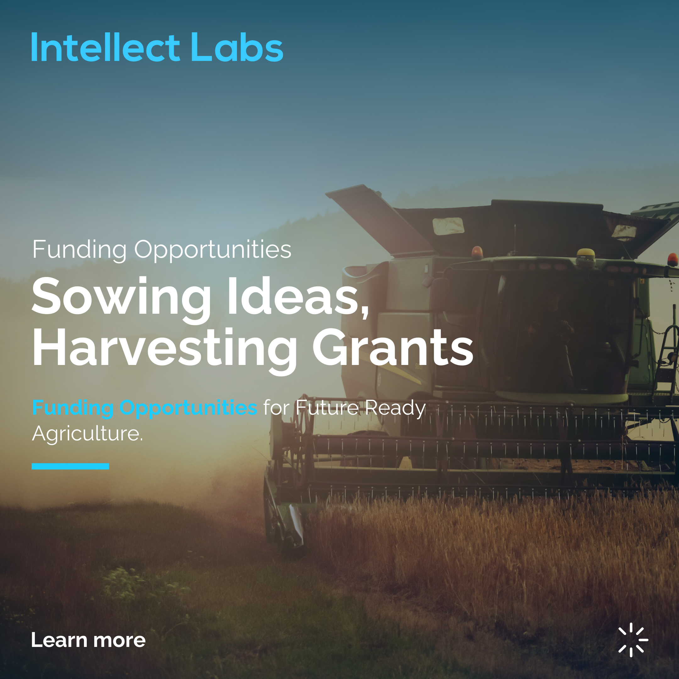 Sowing Ideas, Harvesting Grants: Funding Opportunities for Future‑Ready Agriculture
