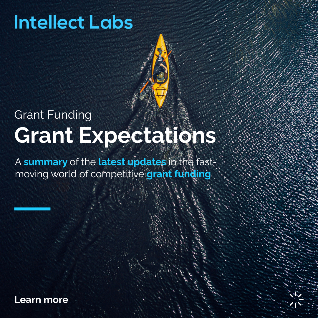Grant Expectations: Recently announced grants and funding policies to have on your radar