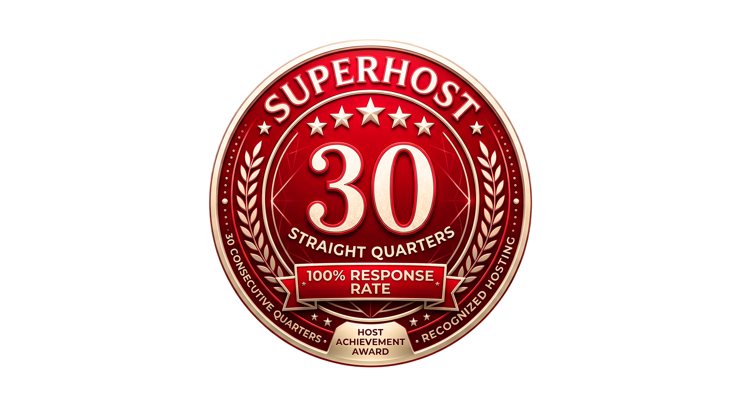 Red circular badge with gold and white accents, displaying 'Superhot 30 Straight Quarters' and '100% Response Rate', surrounded by stars and laurel motifs.