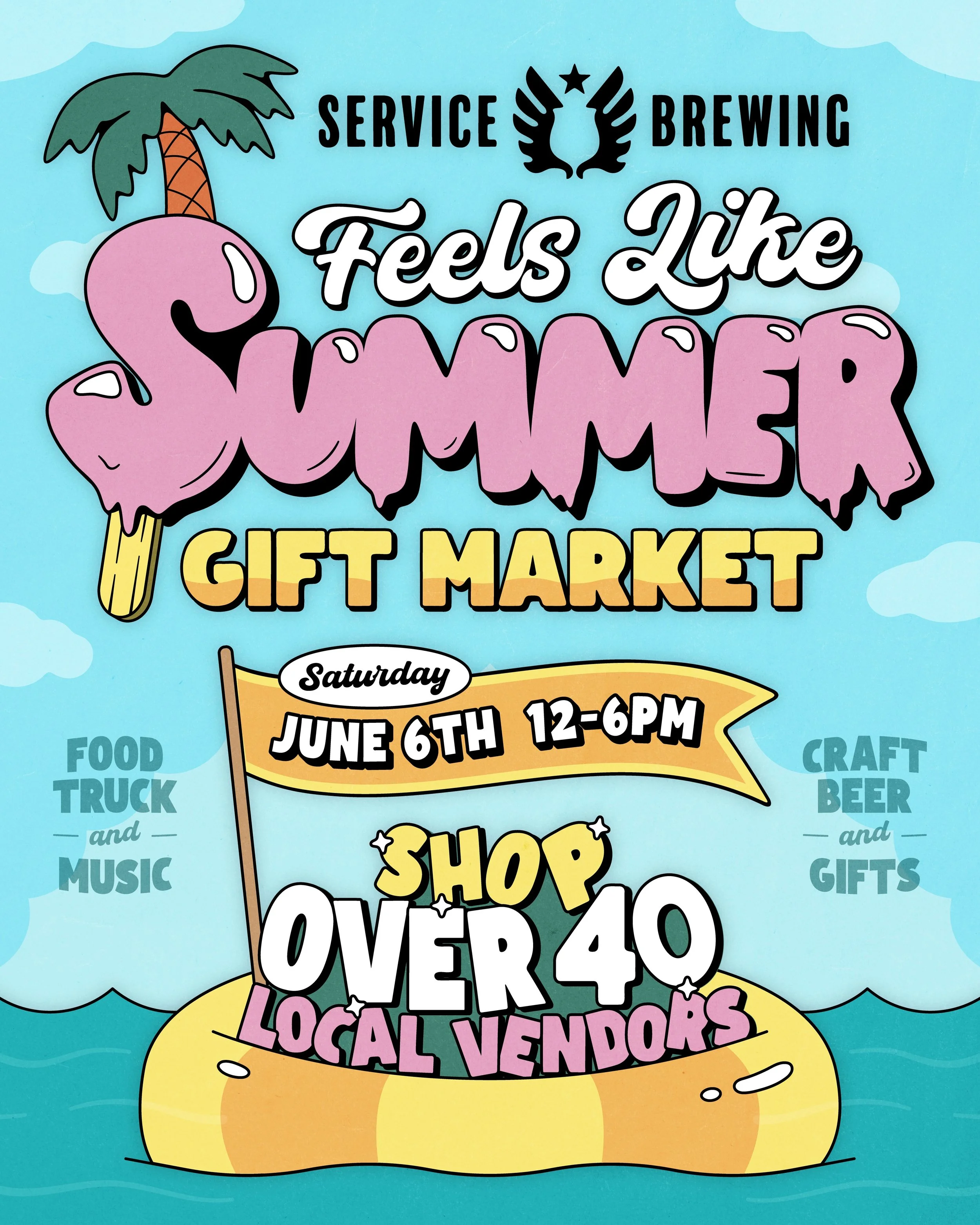Service Brewing | Feels Like Summer Gift Market