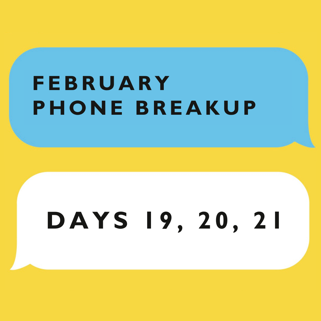 Days 19, 20, and 21: Your Digital Sabbath