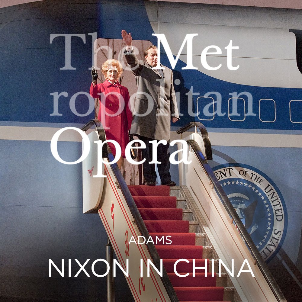Met Opera: Nixon in China