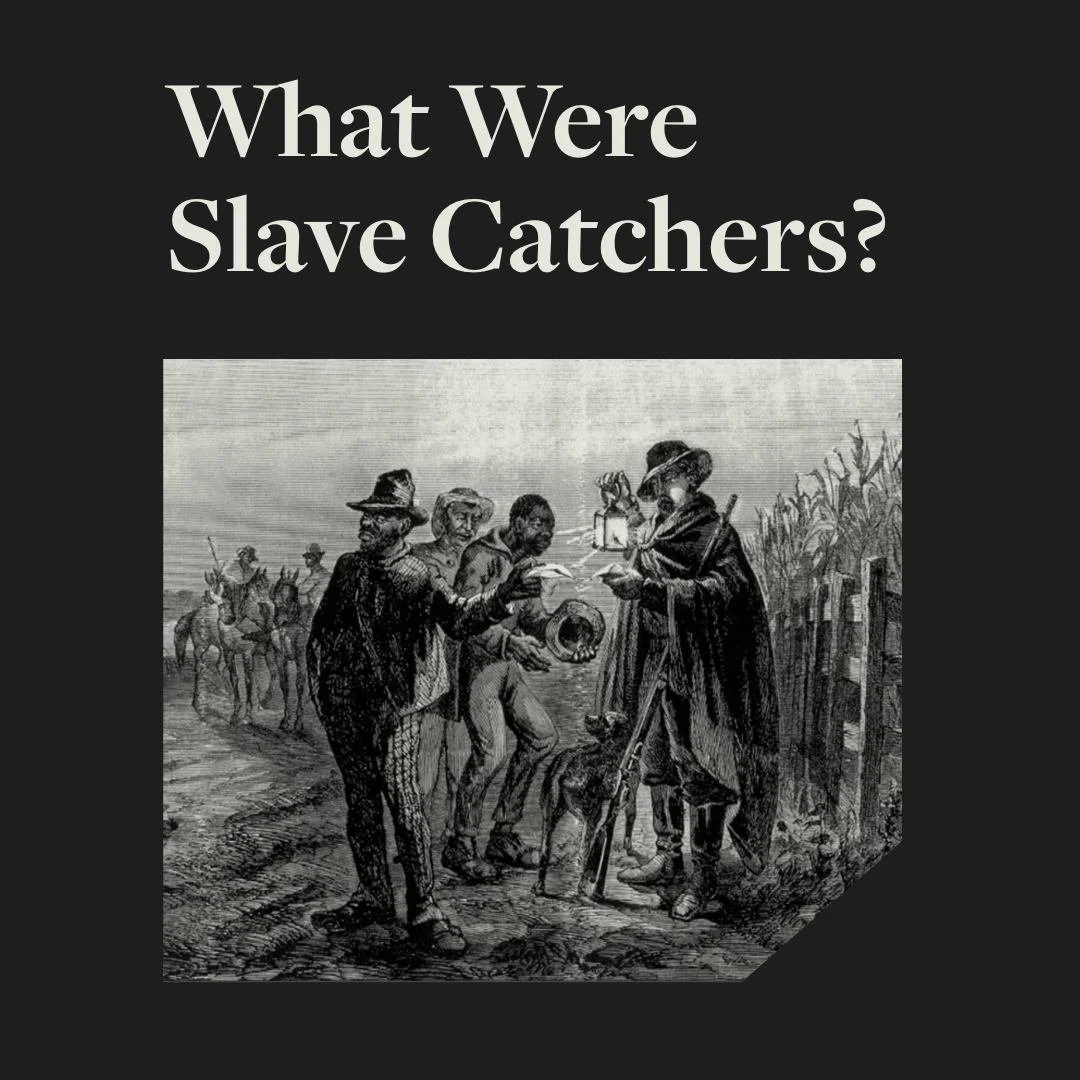 What Were Slave Catchers?

Slave catchers were hired to hunt down enslaved people attempting to escape bondage and seek freedom. Like those who hunt humans for pay today, they justified their actions by claiming they were "just following orders.