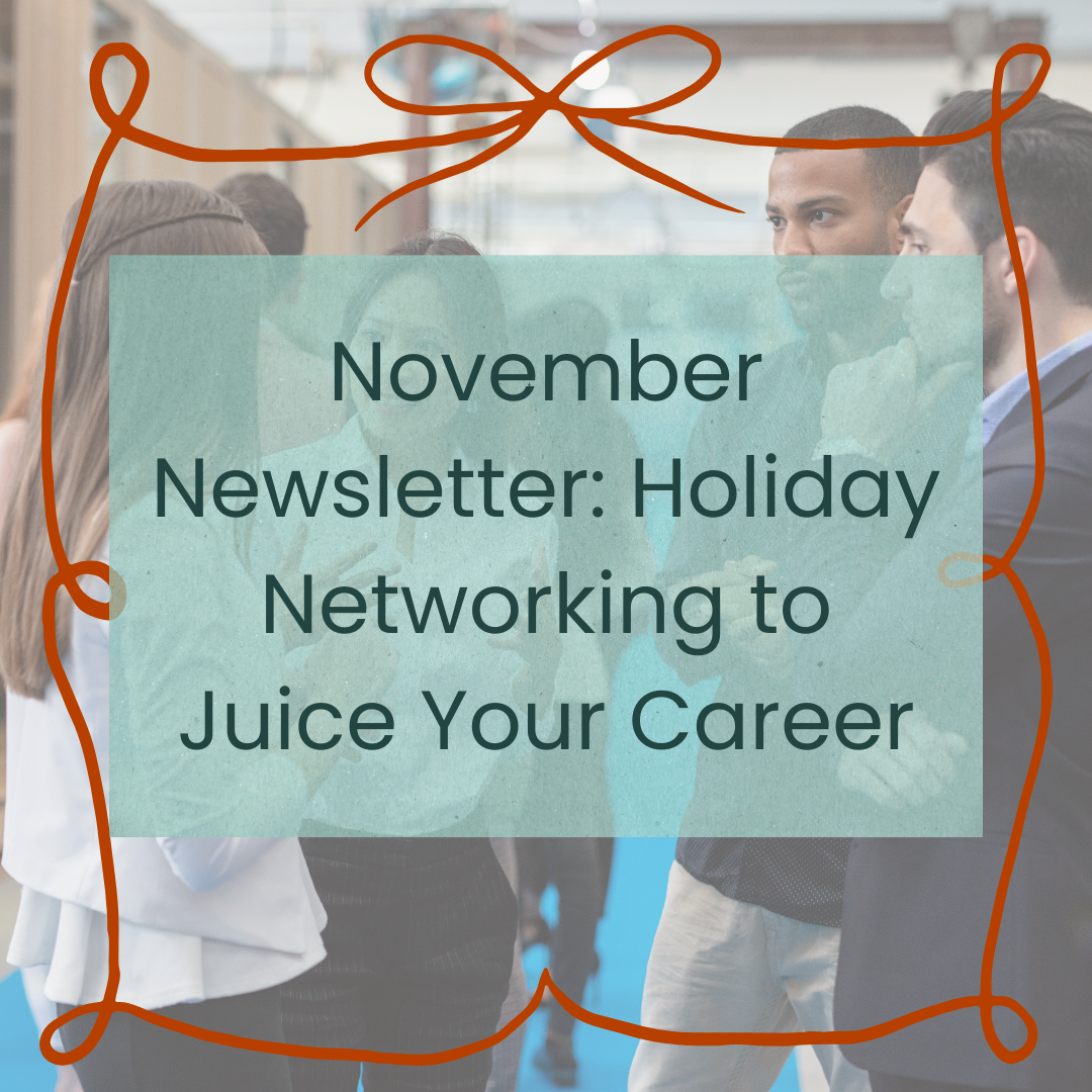 Holiday Networking to Juice Your Career