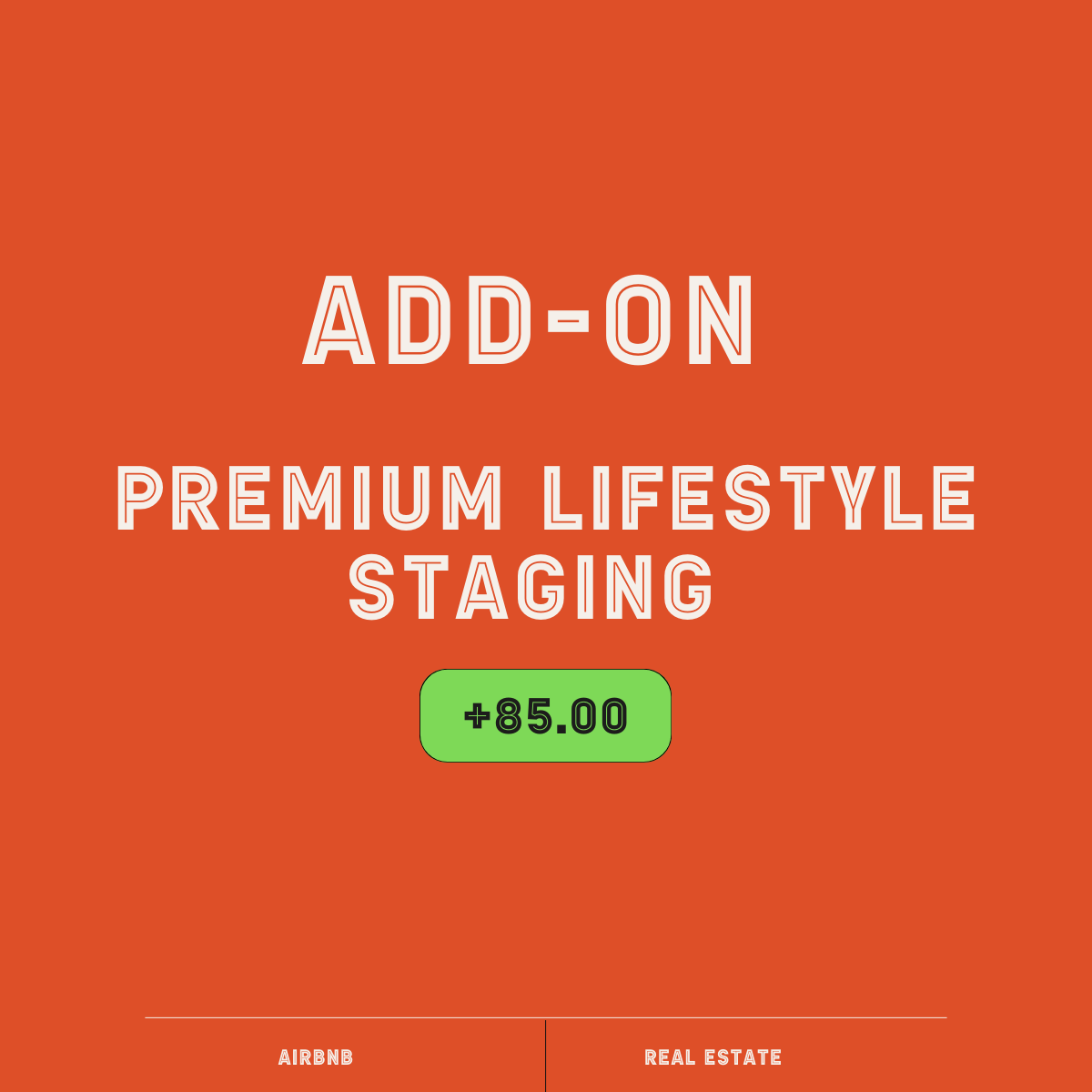 Premium Lifestyle Staging