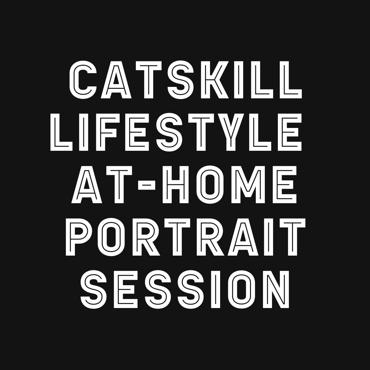Catskill Lifestyle At-Home Session