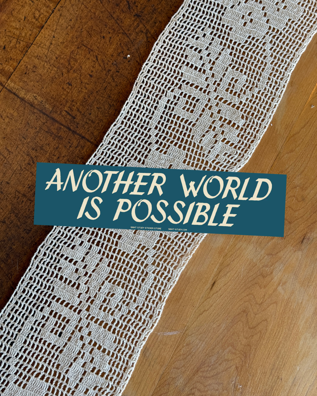 'Another World Is Possible' Bumper Sticker