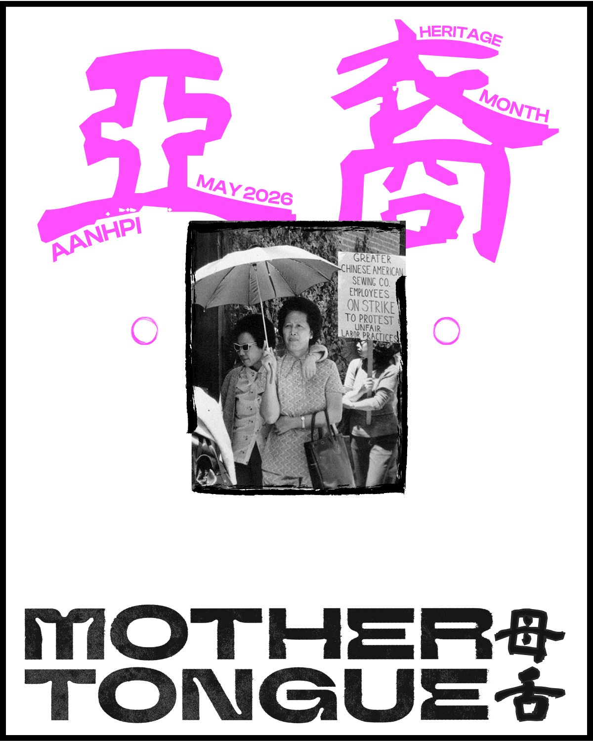 A collage featuring large pink Chinese characters with English text, a black and white photograph of women protesting with umbrellas and a sign, and the words 'Mother Tongue' in bold black letters.