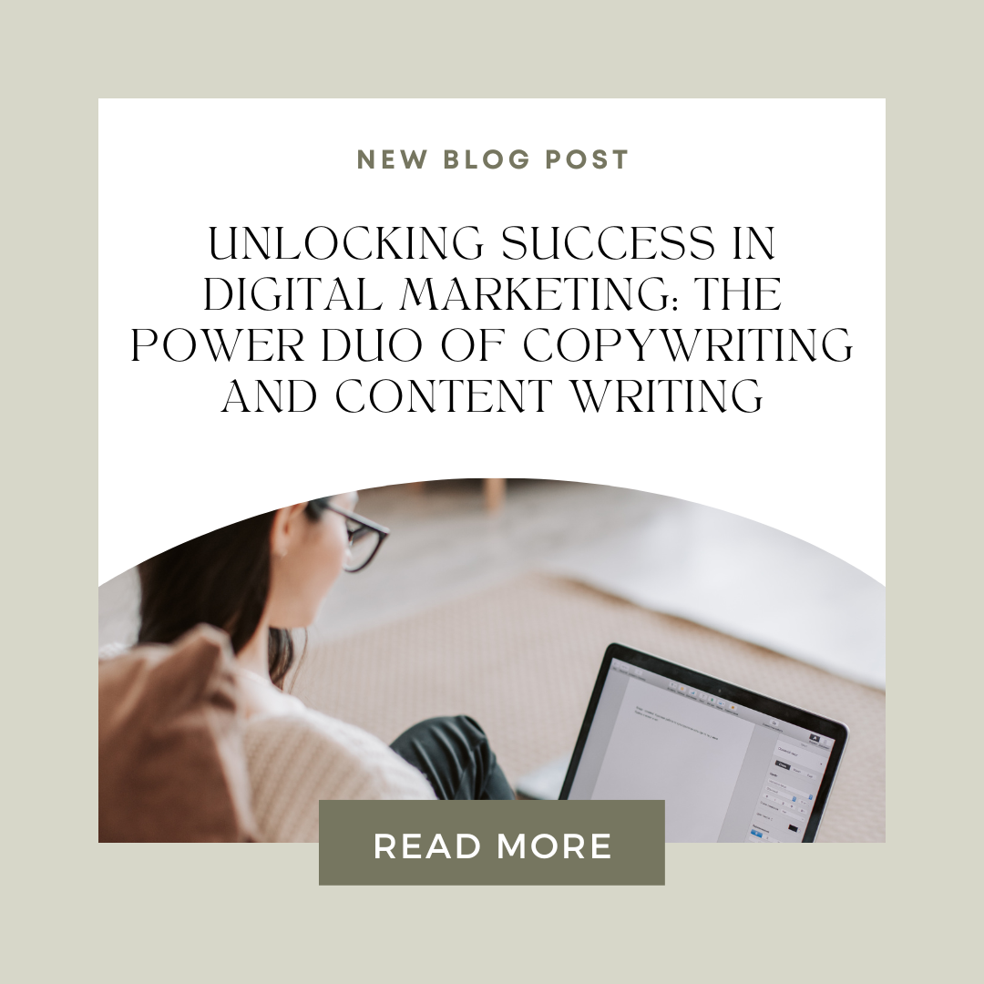 Unlocking Success in Digital Marketing: The Power Duo of Copywriting and Content Writing