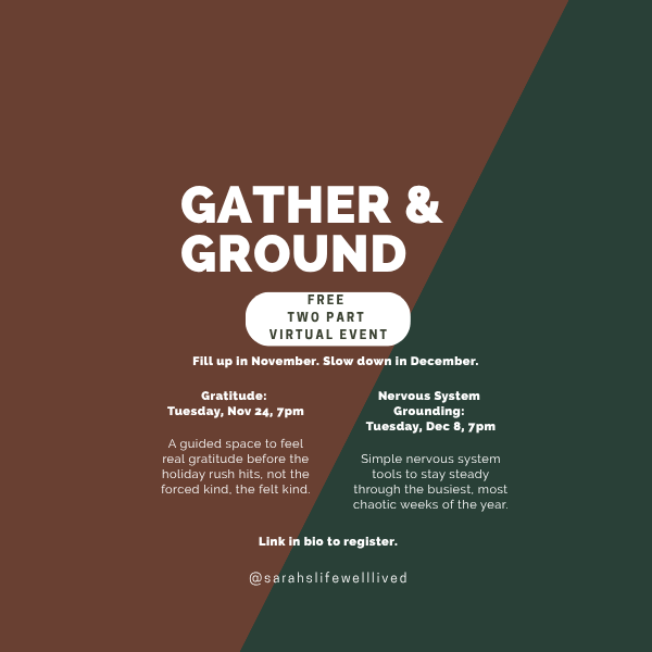 Flyer for an online event titled "Gather & Ground," offering two virtual sessions in November and December, focusing on gratitude and nervous system grounding.