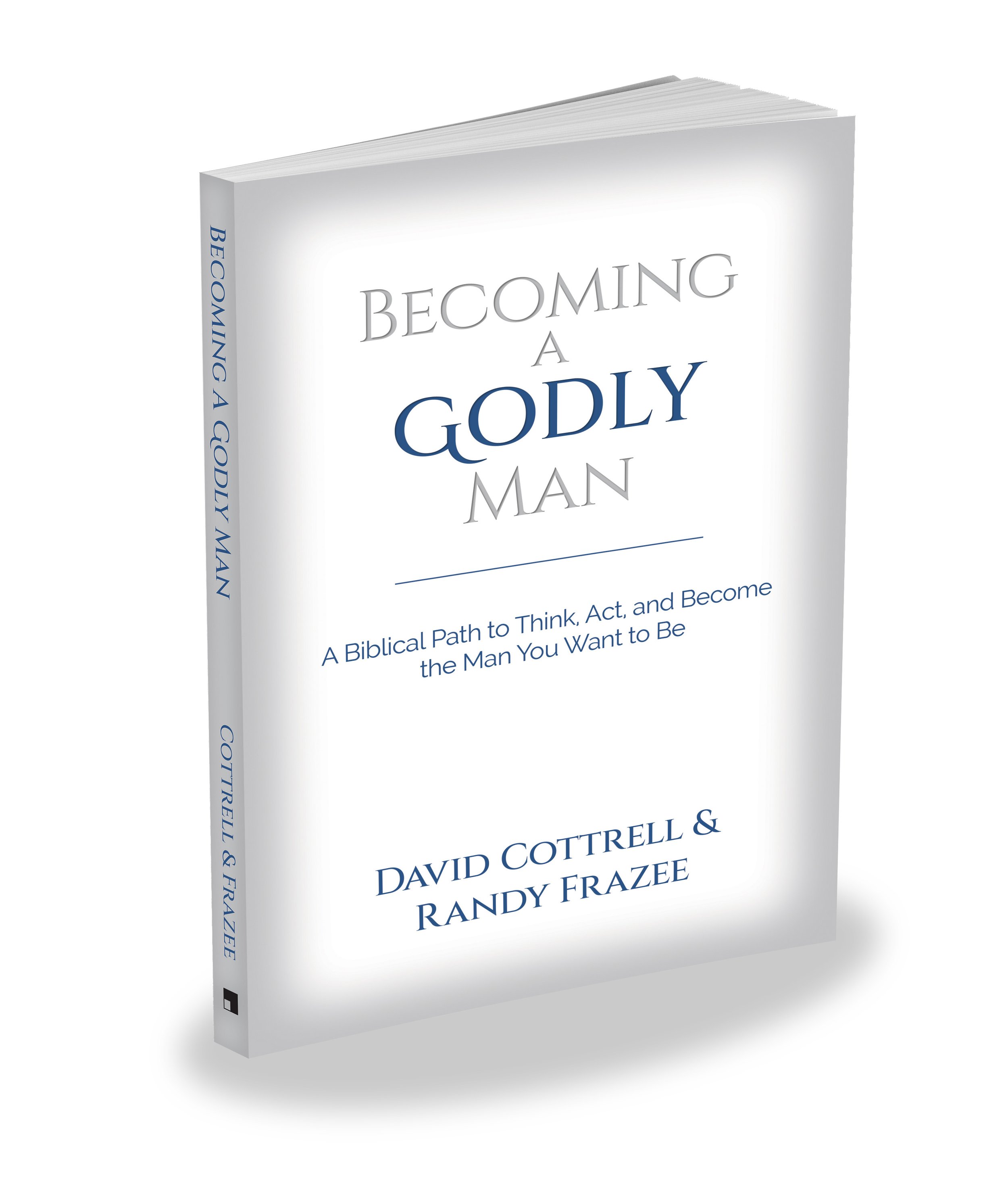 Becoming a Godly Man