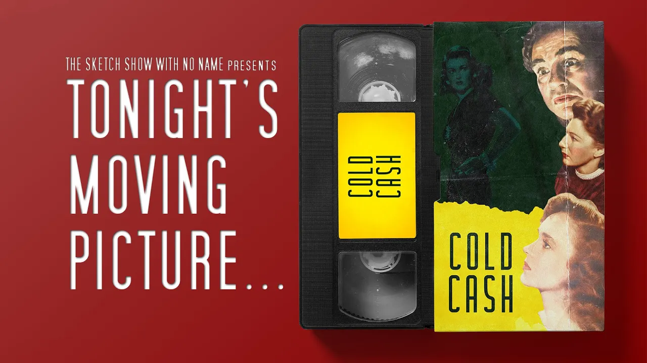 Tonight's Moving Picture... Cold Cash.png
