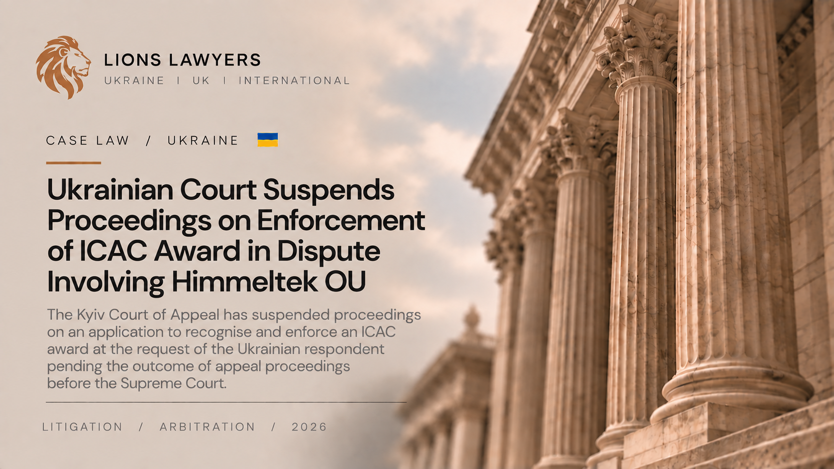 Himmeltek OU ICAC Award Enforcement Suspended in Ukraine