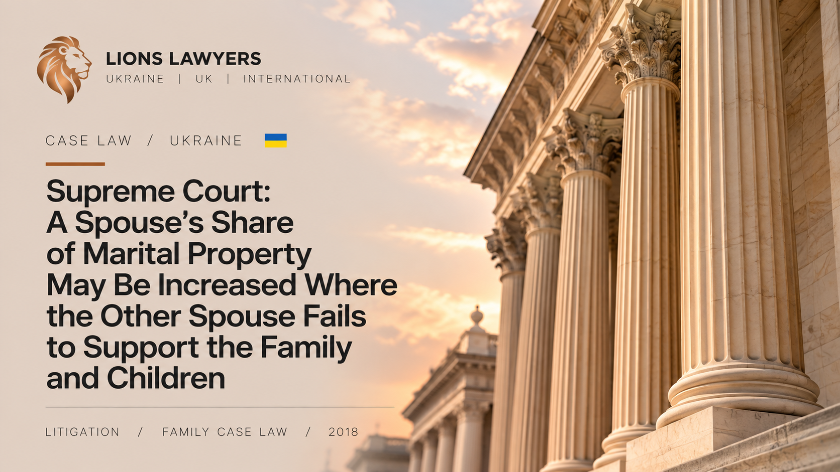 Supreme Court: A Spouse’s Share of Marital Property May Be Increased Where the Other Spouse Fails to Support the Family and Children