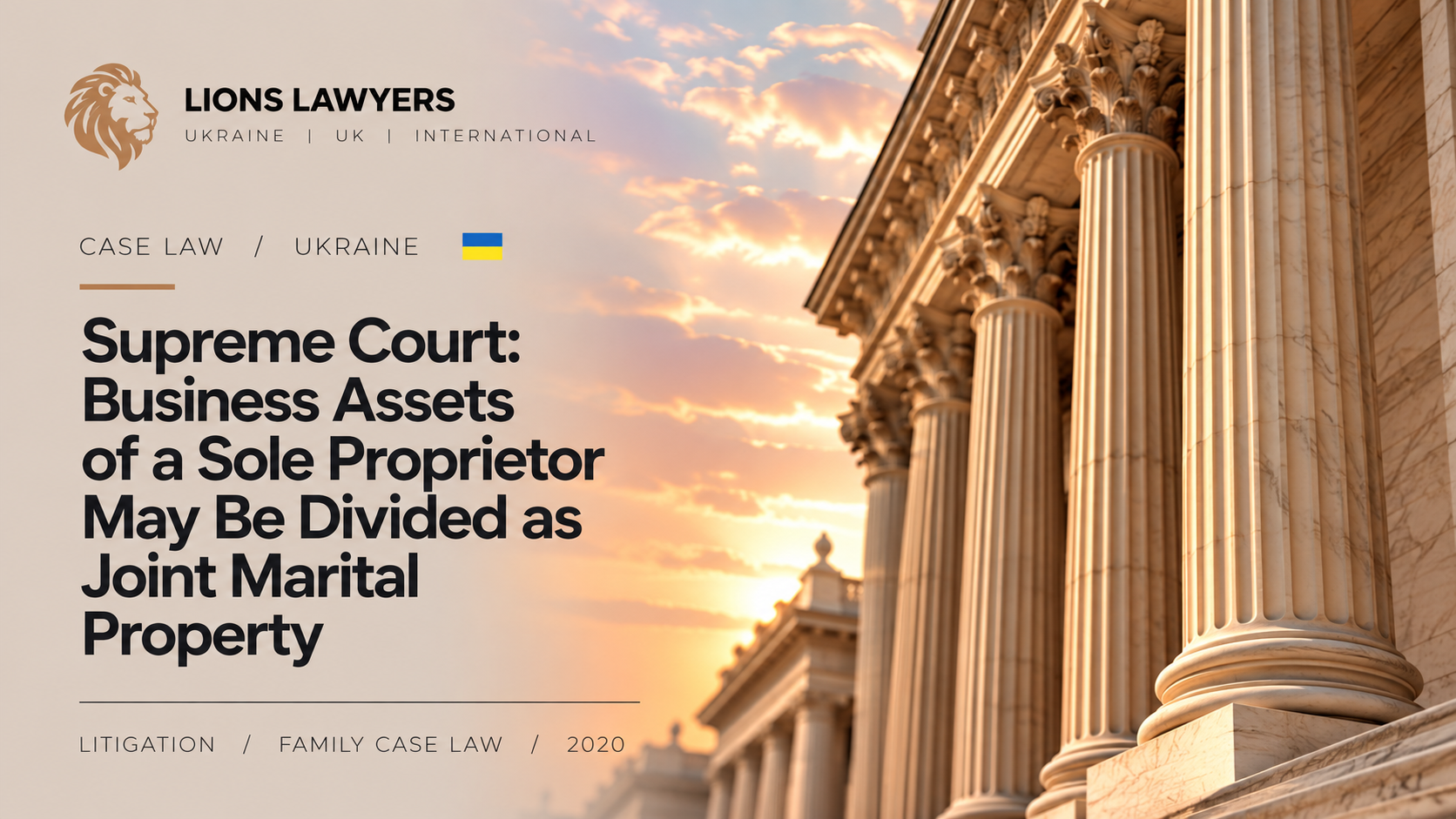 Supreme Court: Business Assets of a Sole Proprietor May Be Divided as Joint Marital Property