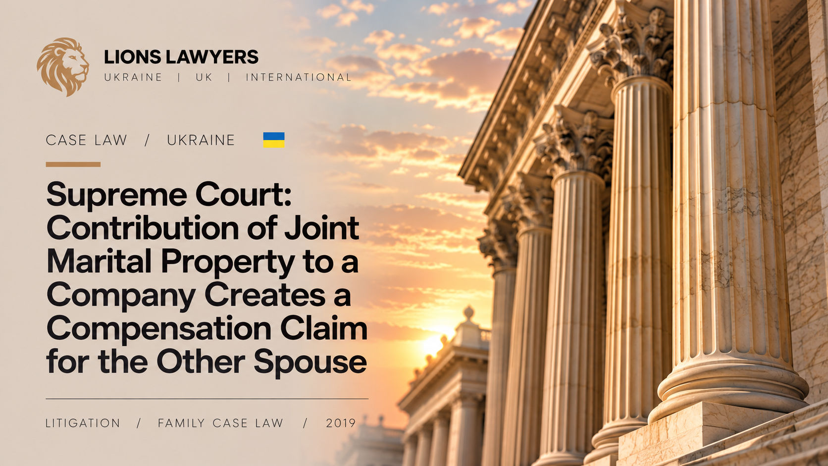 Supreme Court: Contribution of Joint Marital Property to a Company Creates a Compensation Claim for the Other Spouse