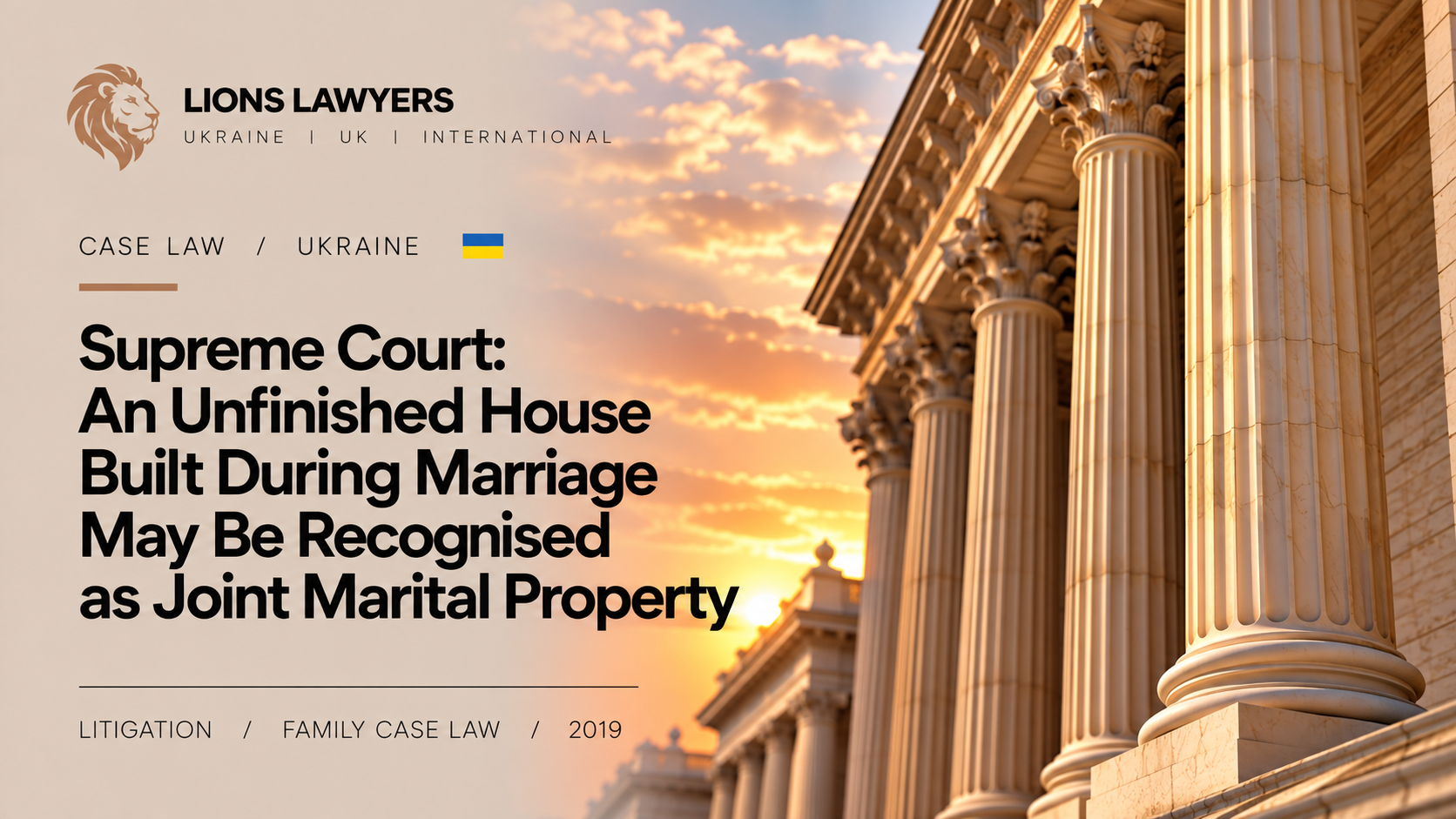 Supreme Court: An Unfinished House Built During Marriage May Be Recognised as Joint Marital Property