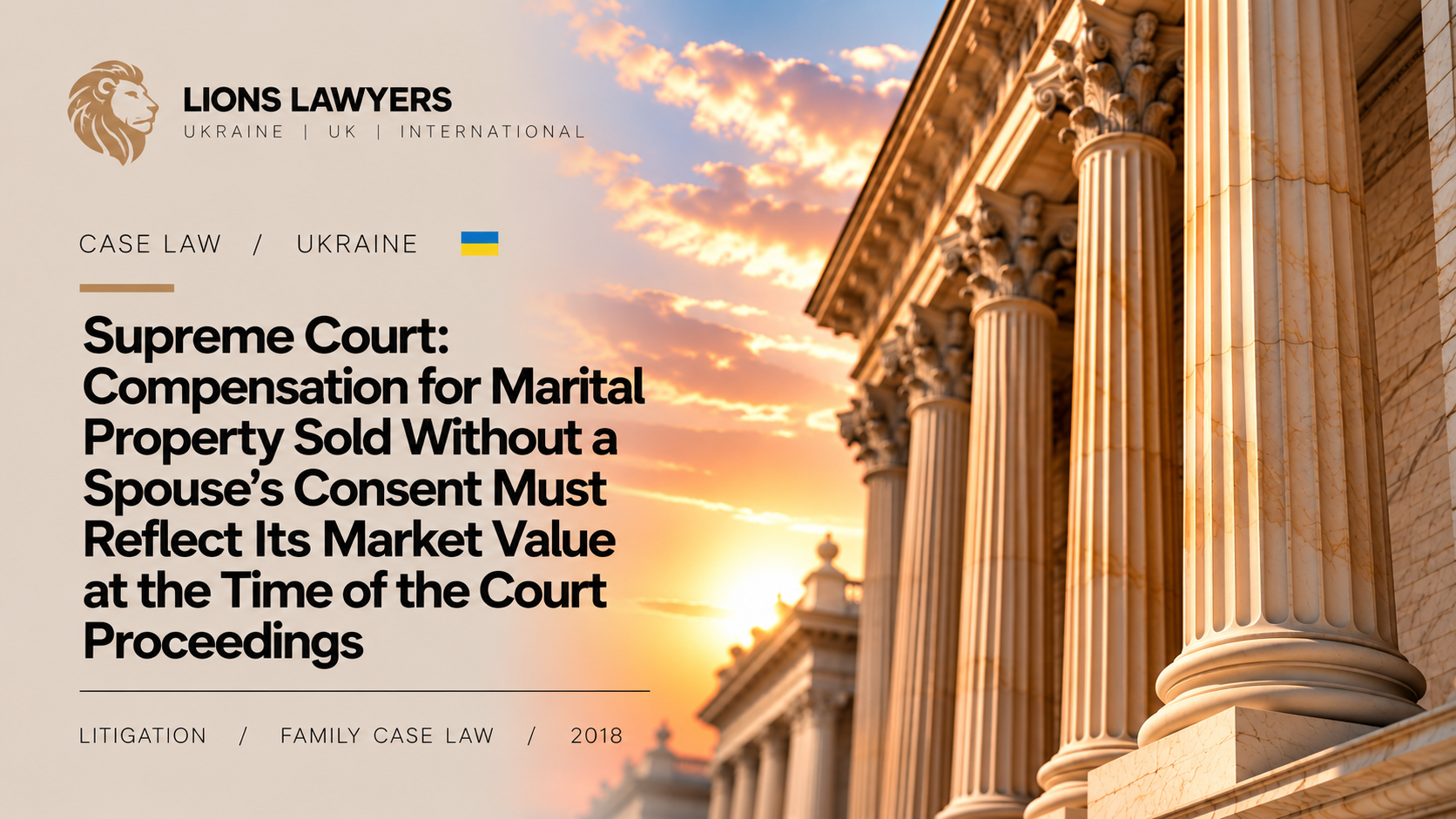 Supreme Court: Compensation for Marital Property Sold Without a Spouse’s Consent Must Reflect Its Market Value at the Time of the Court Proceedings