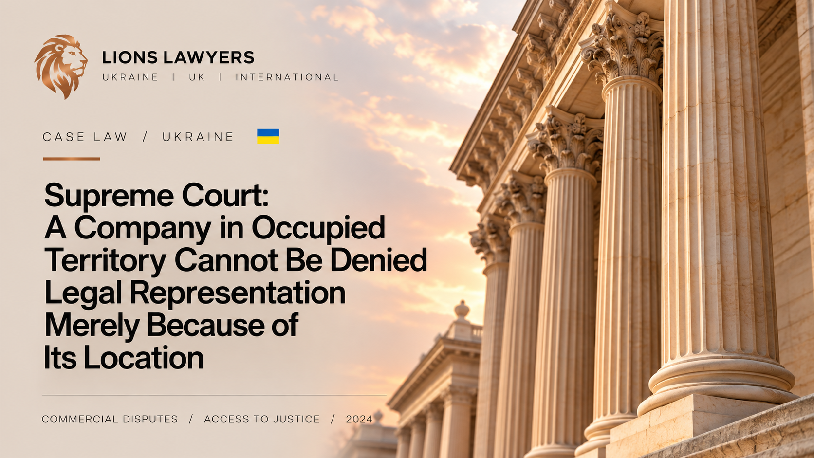 Supreme Court: A Company in Occupied Territory Cannot Be Denied Legal Representation Merely Because of Its Location