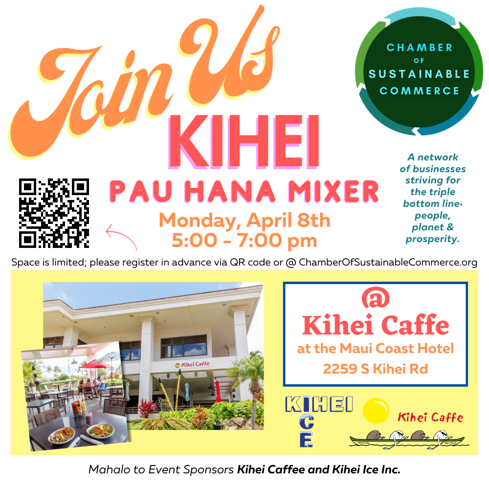 Pau Hana Mixer Kihei 4/8/24