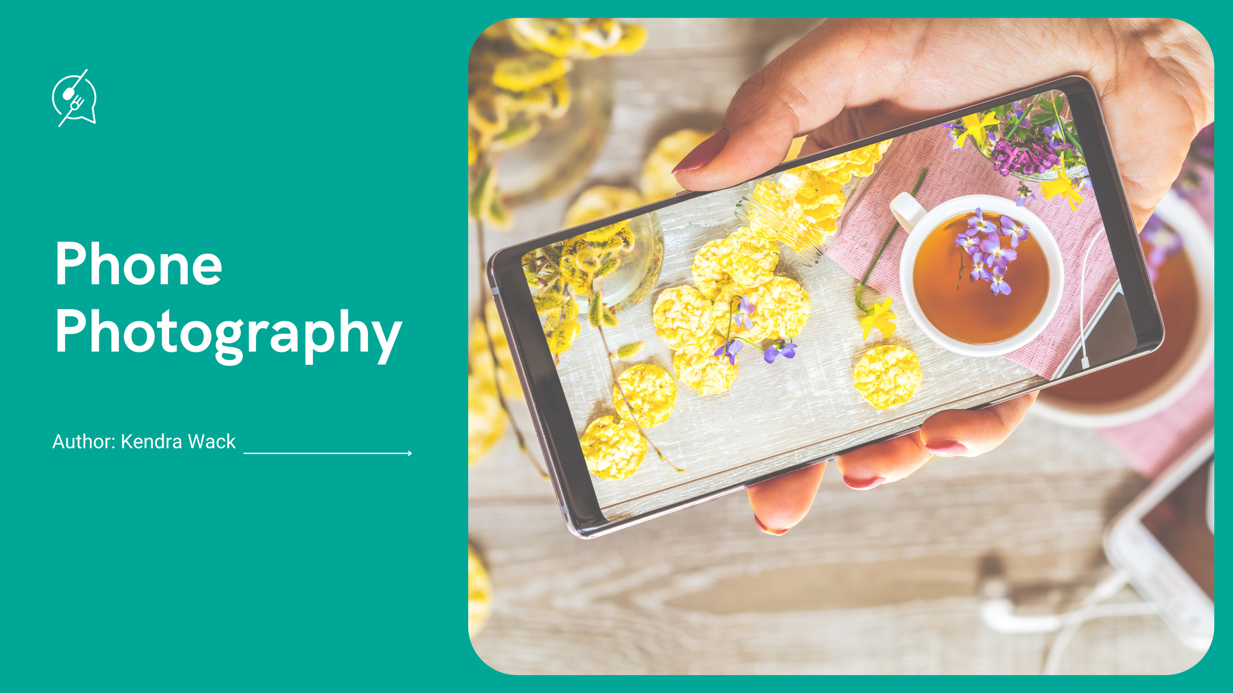 Maîtriser la photographie de produits alimentaires avec votre smartphone : Un guide pour les entrepreneurs du secteur alimentaire