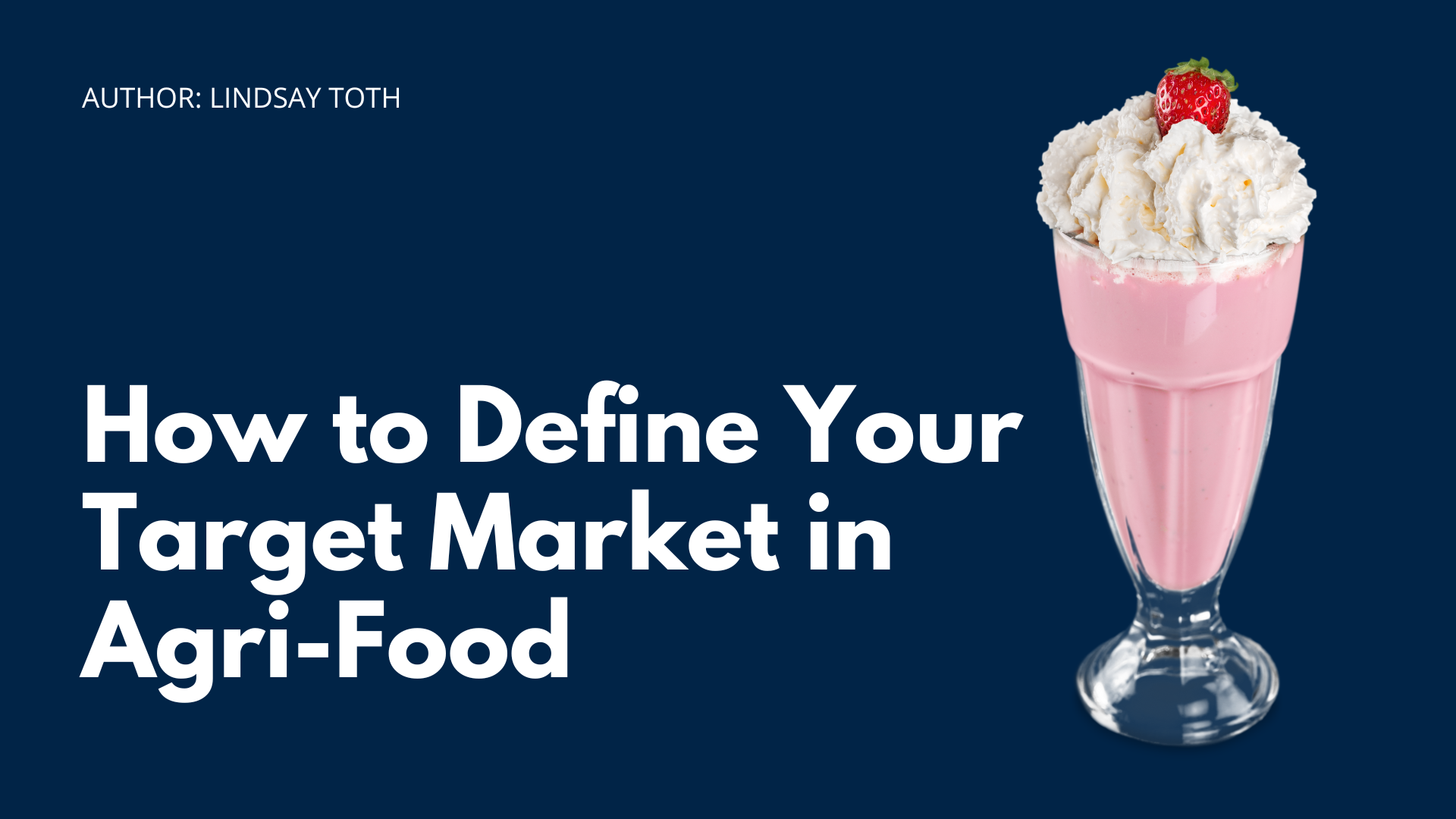 How to Define Your Target Market in Agri-Food — FEAD