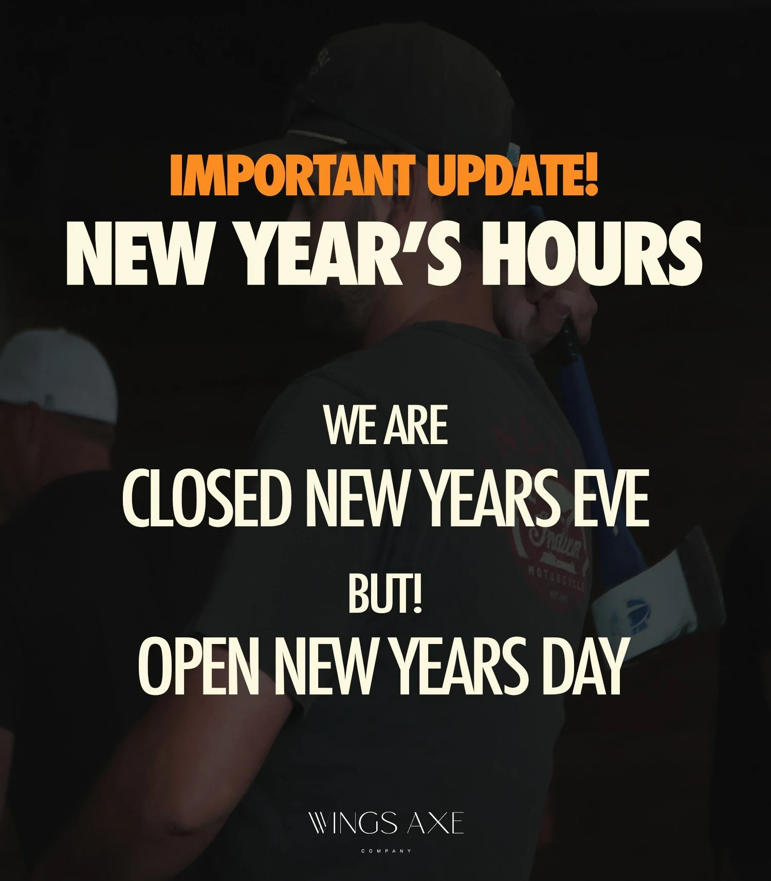 🚨 Important update! We&rsquo;ll be closed New Year&rsquo;s Eve, but we&rsquo;re OPEN New Year&rsquo;s Day. Start the year with wings, axes, and good times 🪓🍗