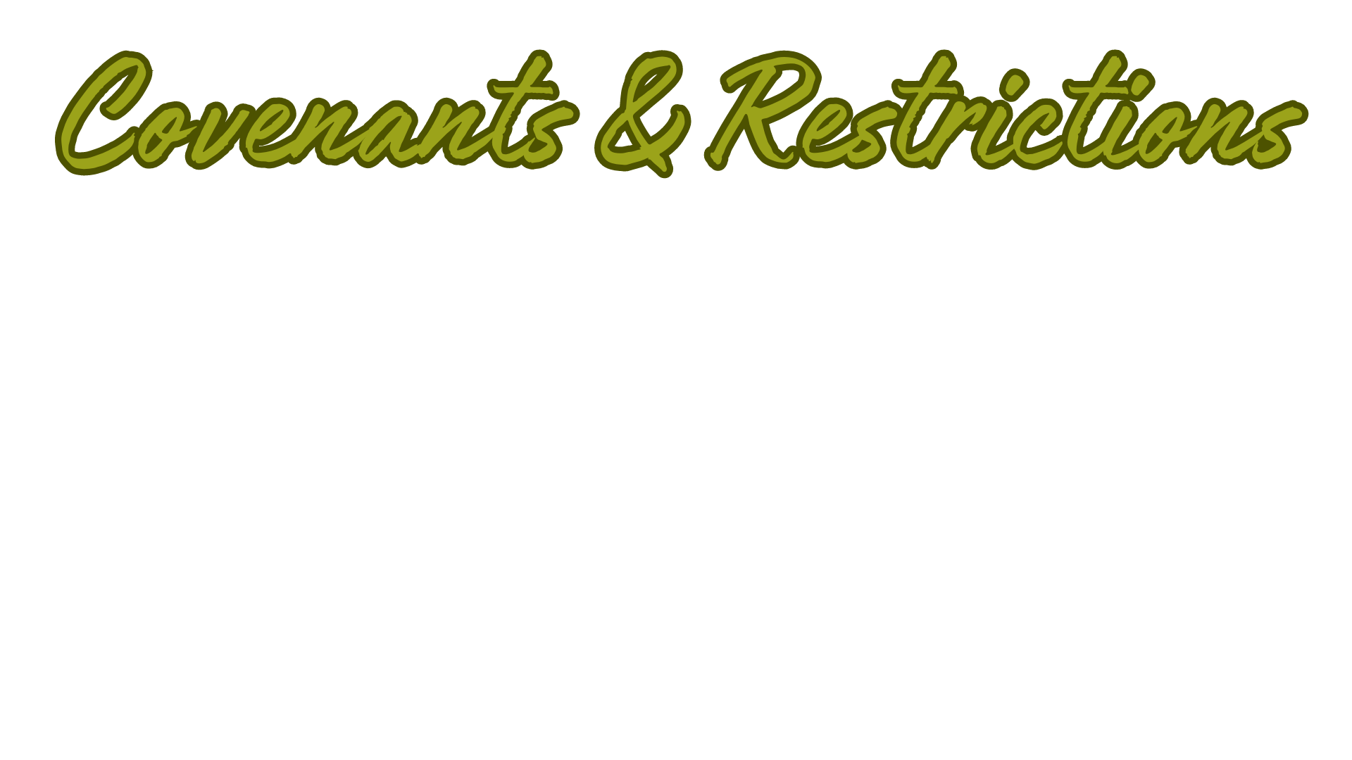 Covenants restrictions the preserve at harveston