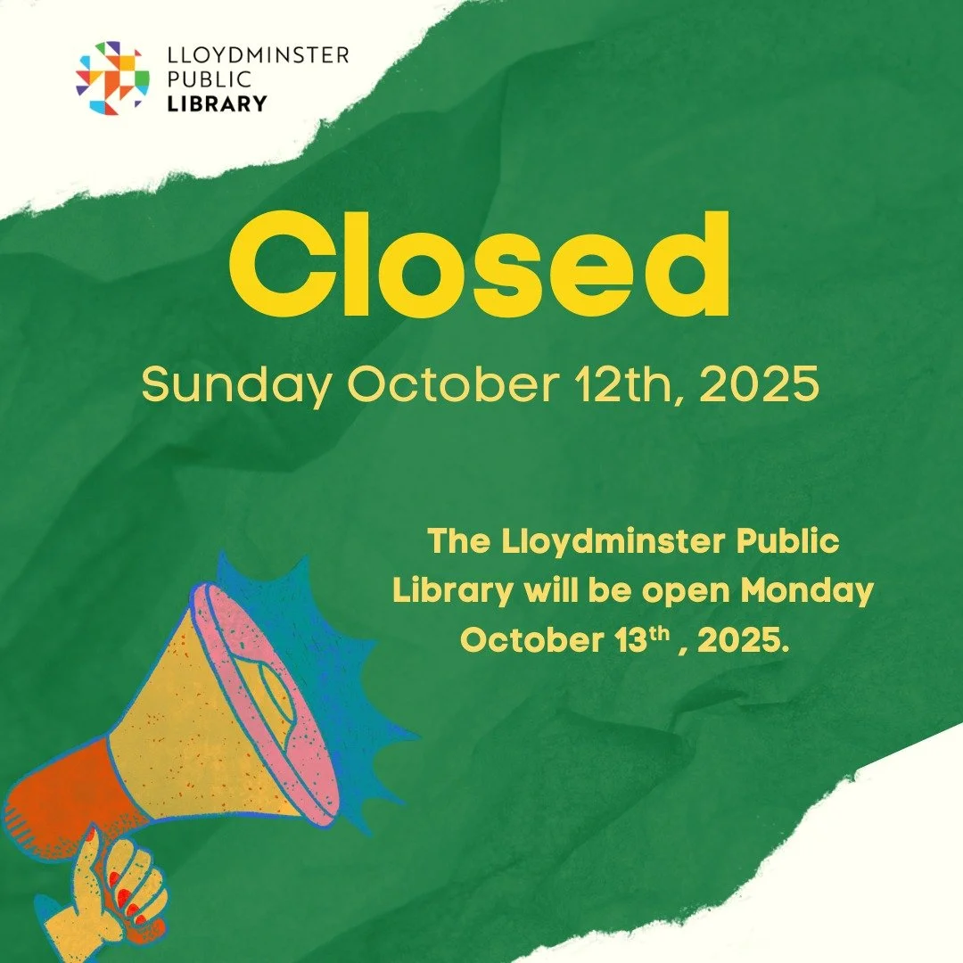 The Lloydminster Public Library will be closed today, Sunday October 12th and will reopen tomorrow, Monday October 13th.