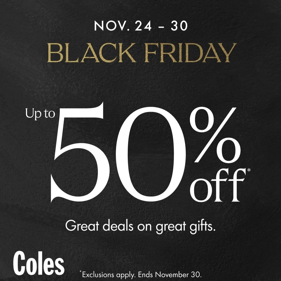 Black Friday alert: the deals you&rsquo;ve been dreaming of are finally here! 👏🎄

Visit Coles in store and save big on the season&rsquo;s best gifts! But don&rsquo;t wait&mdash;sale ends Nov. 30.

🎁50% off Doorcrasher Books
🎲 25% off Select Games