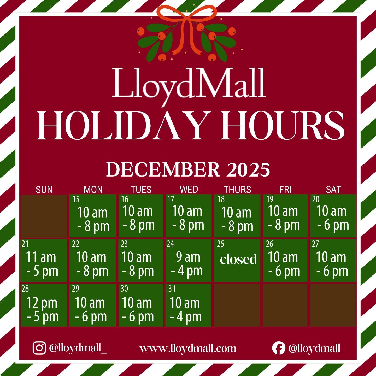 Next week starts the LloydMall Holiday Hours!  Extended hours to allow you to get that special gift for everyone on your list! 🎁