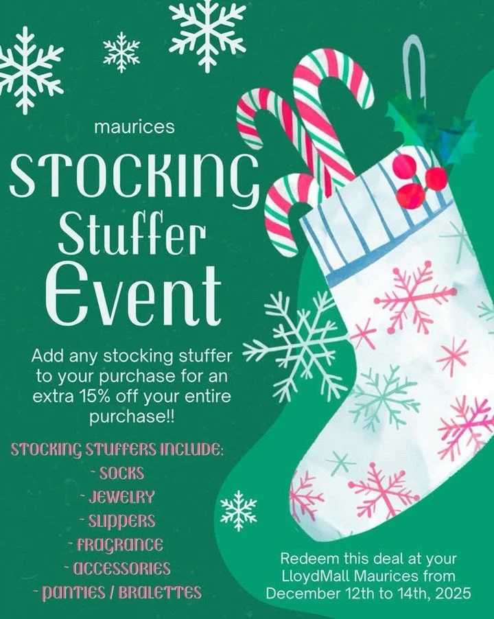 Starting tomorrow is Maurice&rsquo;s Stocking Stuffer Event!

Add any stocking stuffer to your purchase for an extra 15% off your entire purchase!!