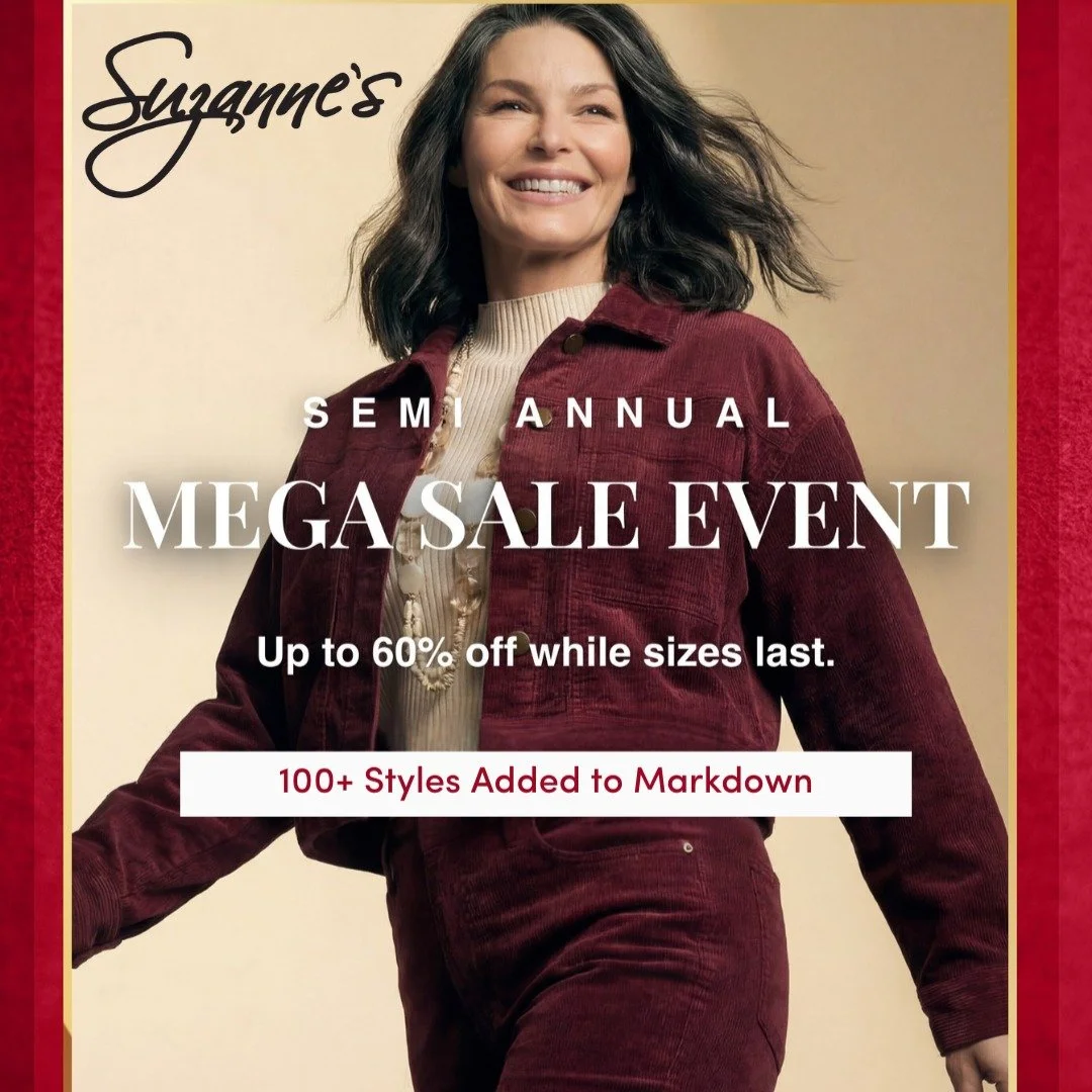 🛍️ Save up to 60% OFF at Suzanne&rsquo;s. We&rsquo;ve added 100+ styles to markdown! From cozy knits and chic jackets to your favorite everyday layering pieces. Shop early for the best selection of sizes!