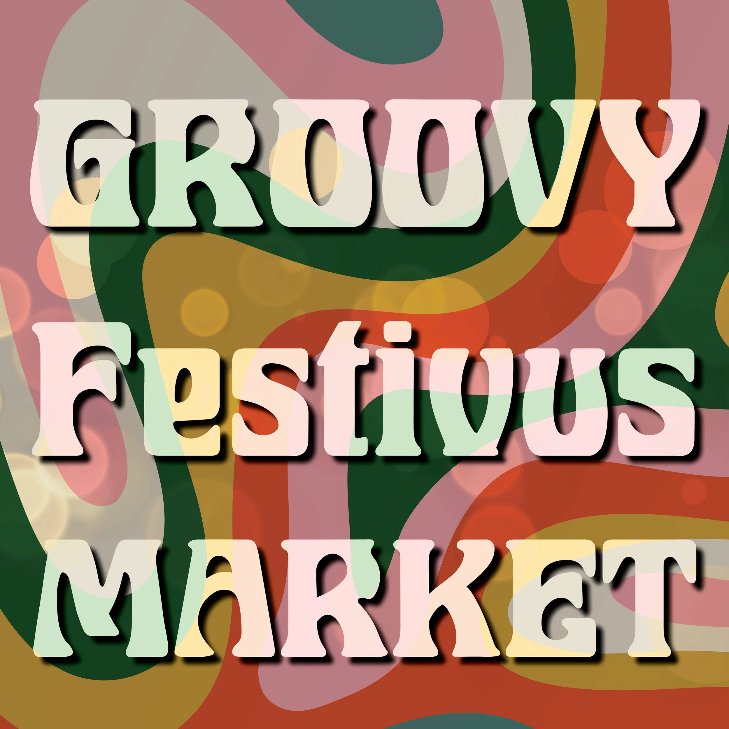GroovyFestivusMarket.jpg