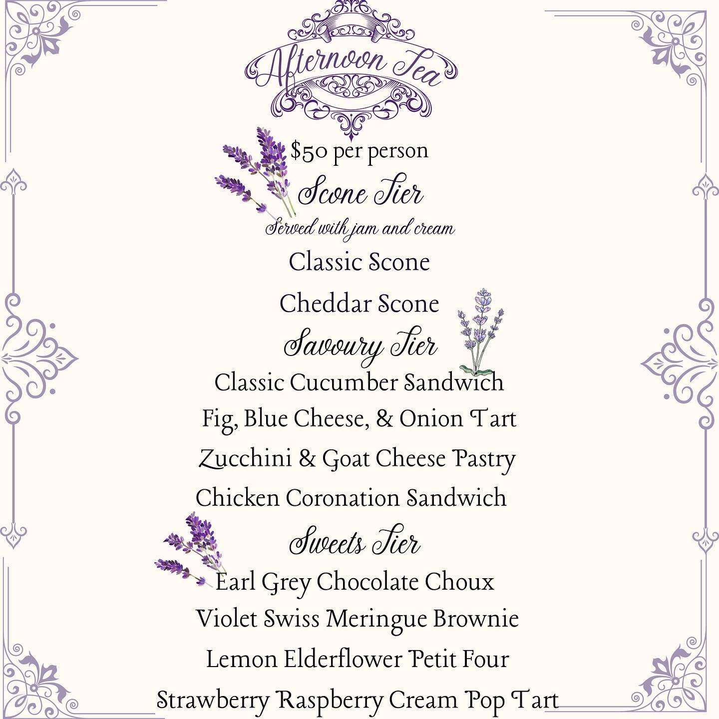 We are so excited to be hosting Afternoon Tea on Sunday May 5th and Sunday May 12th! This will be our menu (subject to change based on ingredient availability!) We will also have a Vegan/Gluten Free menu if required. Menu is priced per person and wil