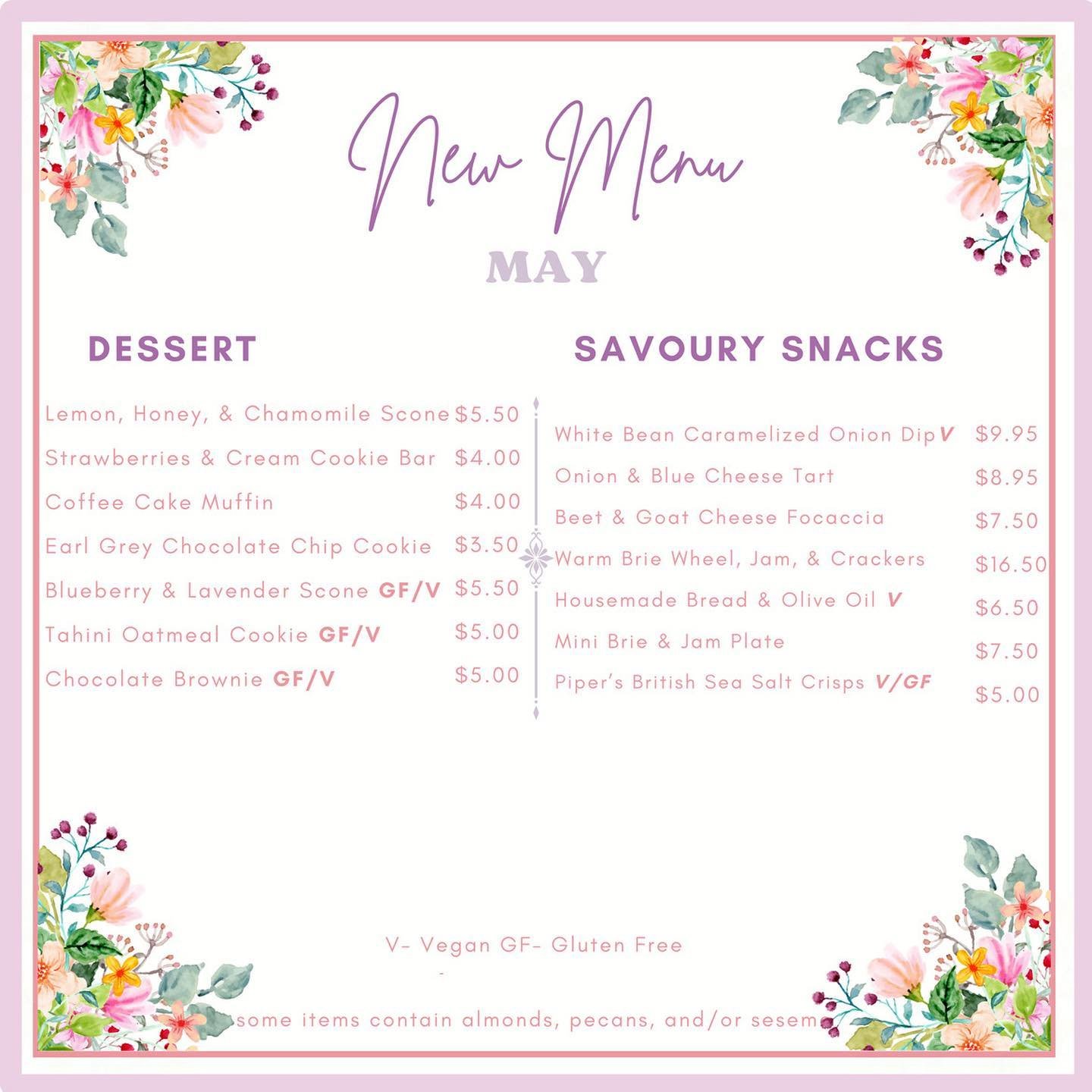 Hello May!! 🌸☀️🌸 We are so excited to launch our May menu this week full of springtime goodies! As a reminder we will be closed to the public on Sunday May 5th and Sunday May 12th for our fully booked Mother&rsquo;s Day tea services! #newmenu #spri