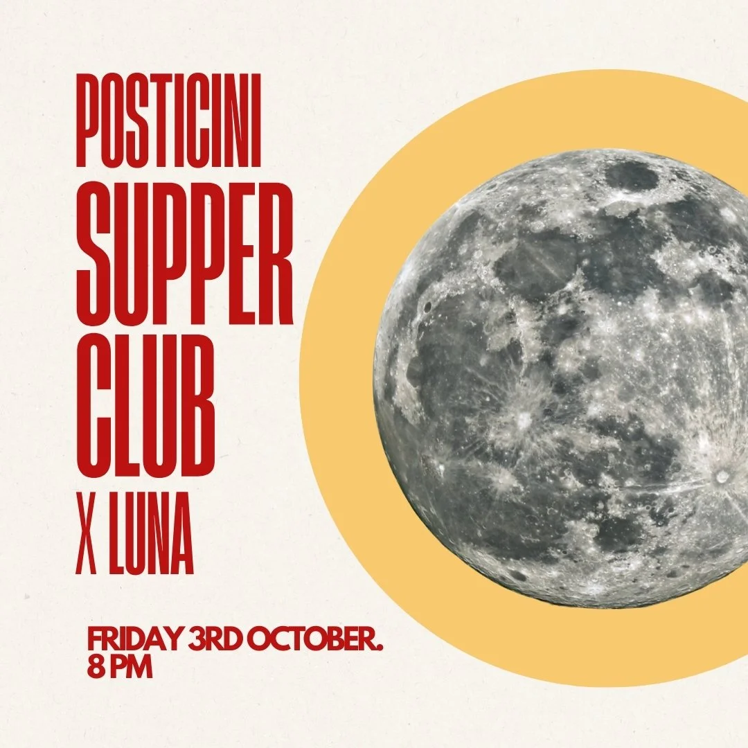 Posticini Supper Club X Luna
