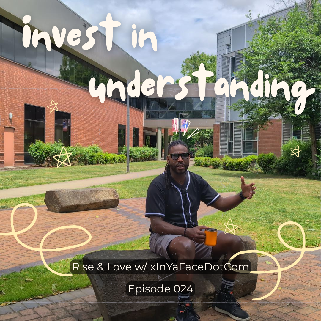 Invest in Understanding (EP. 24)