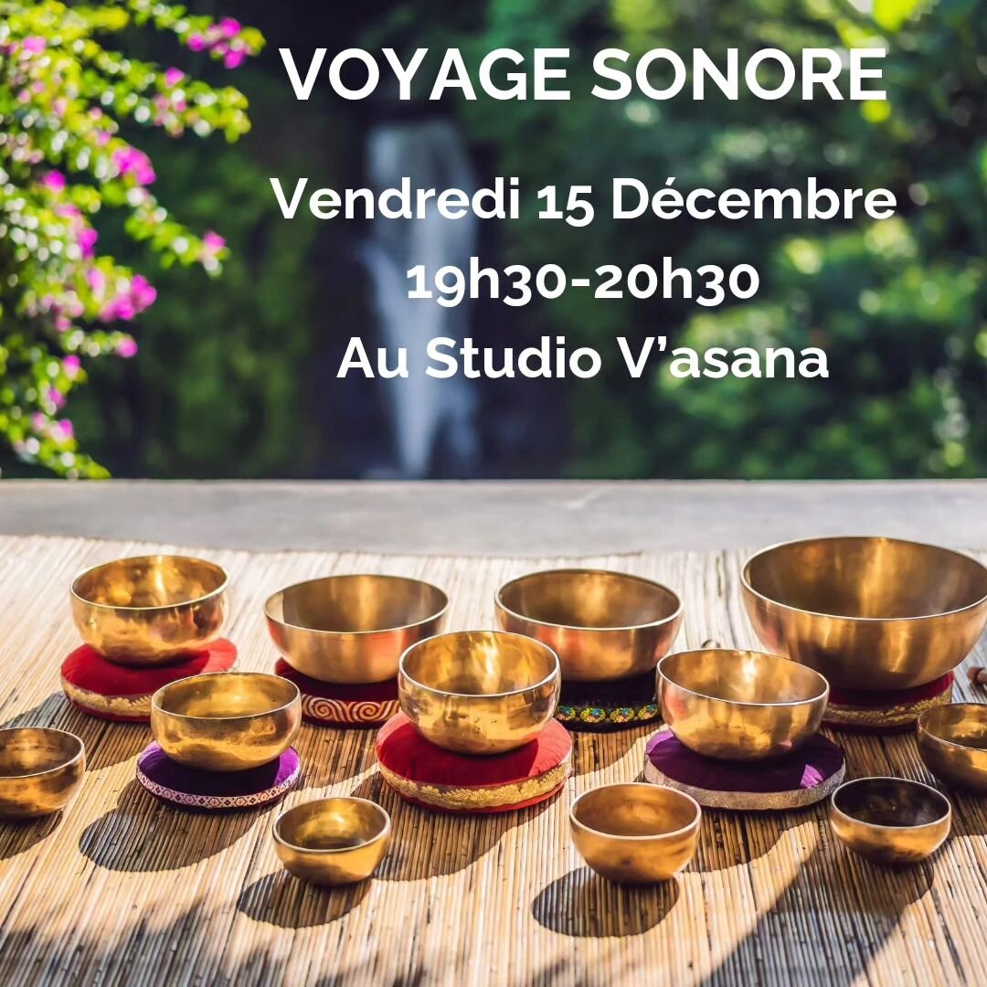 🎶🧘&zwj;♀️🌟 BAIN SONORE VIBRATOIRE 🌟🧘&zwj;♀️🎶 

Coucou tout le monde 😊 

✨️Vendredi 15 D&eacute;cembre 
19h30-20h30 

Venez plonger dans un BAIN de SON, harmonisez vos &eacute;nergies, votre corps et votre esprit pour retrouver l'&eacute;quilib