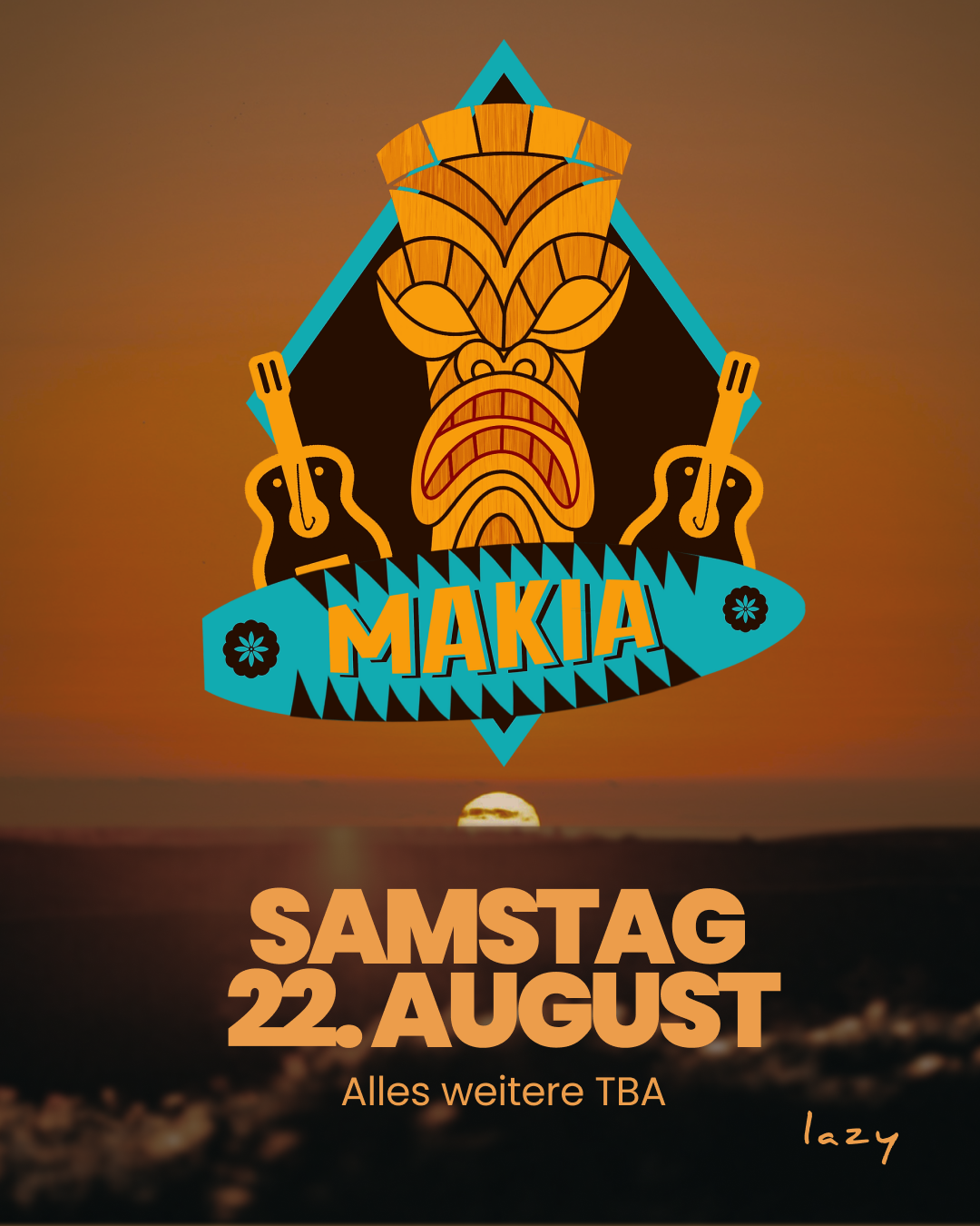 Plakat für ein Konzert mit der Band Makia im lazy am 27. Juni.