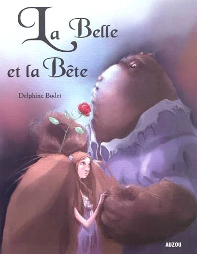"La belle et la bête" - Editions Auzou